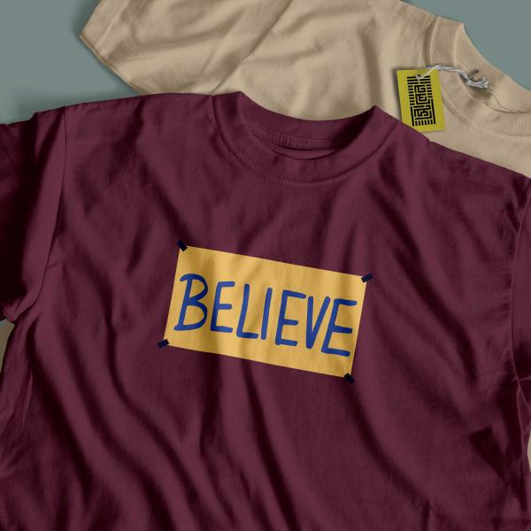 Believe– TV Series TSHIRT