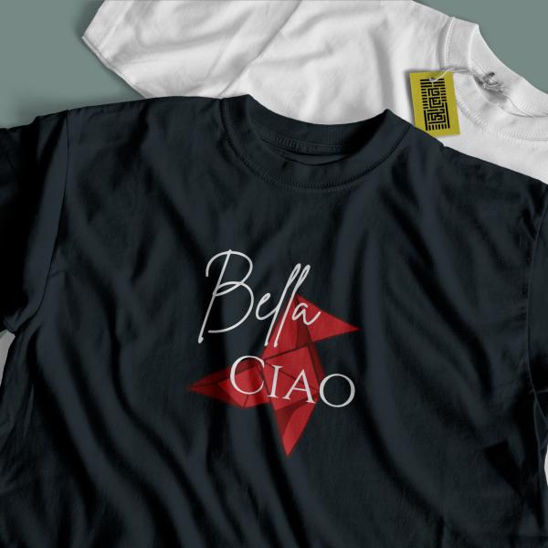 Bella CIAO - Series T-Shirt
