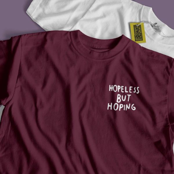 hopeless but hoping MINIMAL Tshirt