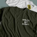 hopeless but hoping MINIMAL Tshirt