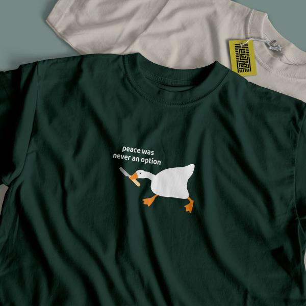Peace was never an option - meme tshirt