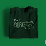 Dont Stress