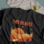To Mars - Space Tshirt